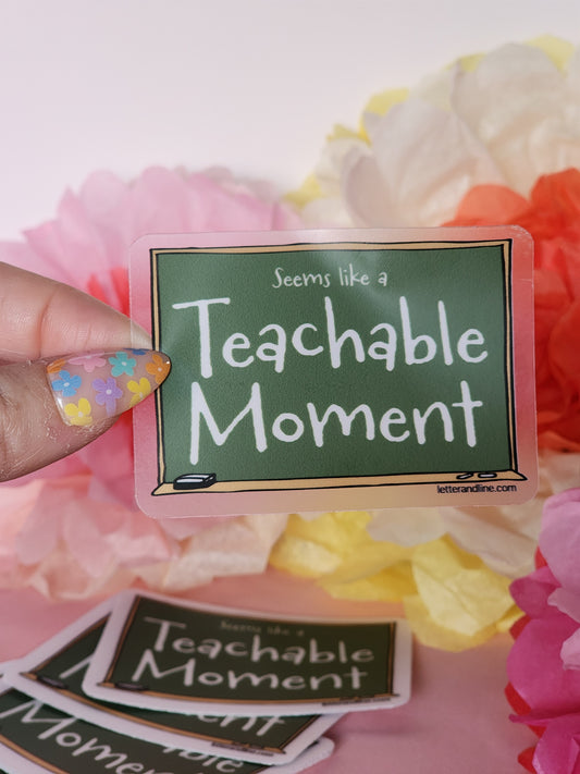 Teachable Moment Milestone Sticker - Capture Teaching Wins